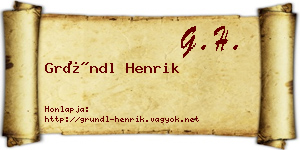 Gründl Henrik névjegykártya